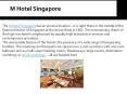 M Hotel Singapore PowerPoint PPT Presentation