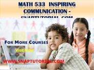 MATH 533  Inspiring Communication - snaptutorial.com