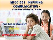 MFCC 551  Inspiring Communication - snaptutorial.com