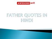 Father Quotes in Hindi