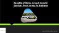 Benefits of Hiring Airport Transfer Services from Noosa to Brisbane PowerPoint PPT Presentation