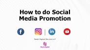 How to Do Social Media Promotion