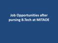 Job Opportunities after pursing B.Tech at MITAOE PowerPoint PPT Presentation