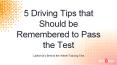 5 Tips for passing your driving test in California PowerPoint PPT Presentation