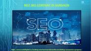 How to choose the Best SEO Company in Gurgaon