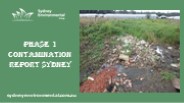 Phase 1 Contamination Report Sydney