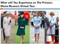 What will You Experience on The Princess Diana Museum Virtual Tour