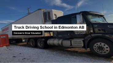 Truck Driving School in Edmonton AB - Donovan's Driver Education