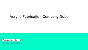 Pleasant Acrylic LLC