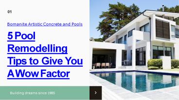 5 Pool Remodelling Tips to Give You A Wow Factor
