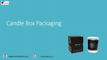 Make Your Own luxury candle packaging With free Shipping in USA