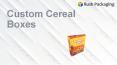 Get Custom Cereal Boxes Wholesale at RushPackaging PowerPoint PPT Presentation