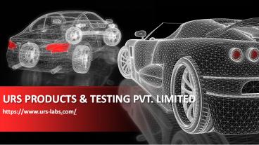 Automotive Testing Labs in - Compliance Solutions