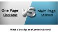 One Page Checkout vs. Multi Step Checkout Process for eCommerce store PowerPoint PPT Presentation