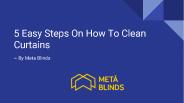 5 easy steps on how to clean curtains