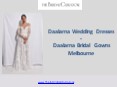 Daalarna Wedding Dresses | Daalarna Bridal Gowns Melbourne PowerPoint PPT Presentation