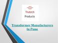 Transformer Manufacturers in Pune PowerPoint PPT Presentation