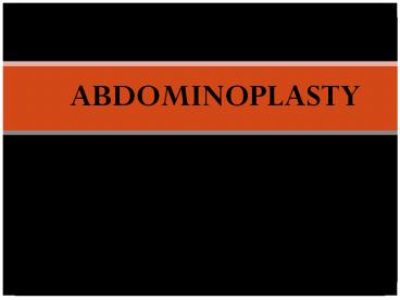 Abdominoplasty at Dr VS Rathore's