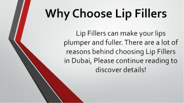 Why Choose Lip Fillers in dubai
