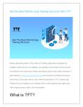 Get the Best Mobile App Testing Services With TFT PowerPoint PPT Presentation
