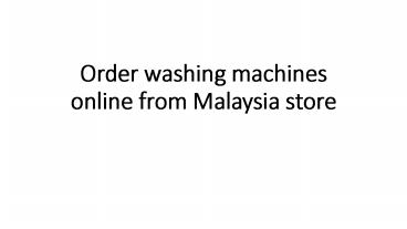 washing machine online from Malaysian store