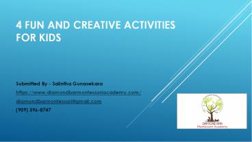 4 Fun and Creative Activities for Kids