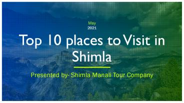Top 10 Places To Visit In Shimla