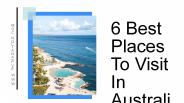 6 Best Places To Visit In Australia