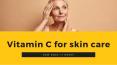 Vitamin C for skin care – how does it work? PowerPoint PPT Presentation
