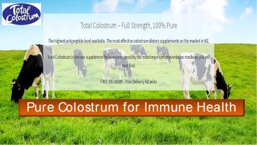 Pure Colostrum for Immune Health - Totalcolostrum