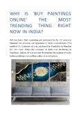 Why is 'Buy Paintings Online' the most trending thing right now in India?