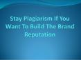Brand Reputation Damages from Plagiarism PowerPoint PPT Presentation