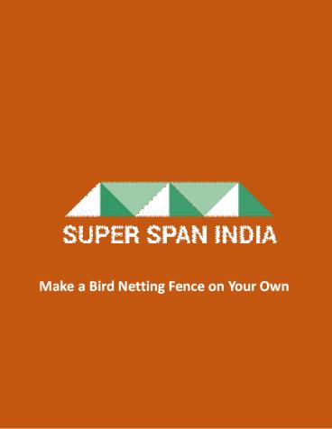 Make a Bird Netting Fence on Your Own