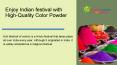 Indian Festival Powder PowerPoint PPT Presentation