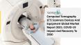 Computed Tomography (CT) Scanners Devices And Equipment Market Industry Trends And Emerging Opportunities Till 2030 PowerPoint PPT Presentation