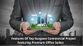 Features Of Top Gurgaon Commercial Project Featuring Premium Office Suites