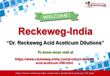 Dr. Reckeweg Acid Aceticum Dilutions