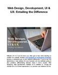 Web Design, Development, UI & UX: Entailing the Difference PowerPoint PPT Presentation