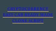 CRYPTOCURRENCY EASY CAB READY MADE CLONE SCRIPT