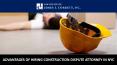 Advantages of Hiring Construction Dispute Attorney in NYC PowerPoint PPT Presentation