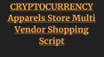 CRYPTOCURRENCY Apparels Store Multi Vendor Shopping Script PowerPoint PPT Presentation