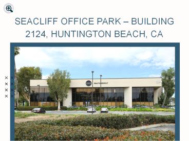 Seacliff Office Park – Building 2124