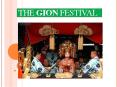 What is Gion Festival ? PowerPoint PPT Presentation