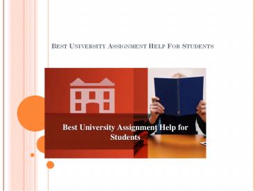 Best University Assignment Help For Students