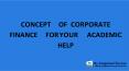Concept of Corporate Finance For Your Academic Help PowerPoint PPT Presentation