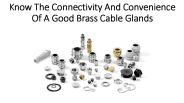 List of all about Brass cable glands