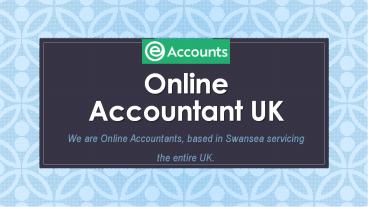Online Accountant UK – eAccounts Ltd