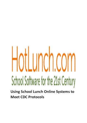 Using School Lunch Online Systems to Meet CDC Protocols (1)