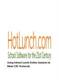 Using School Lunch Online Systems to Meet CDC Protocols - HotLunch PowerPoint PPT Presentation