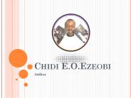 Chidi Ezeobi: A Pronounced and Creative Author